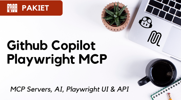 Pakiet - Playwright MCP + GitHub Copilot dla testera